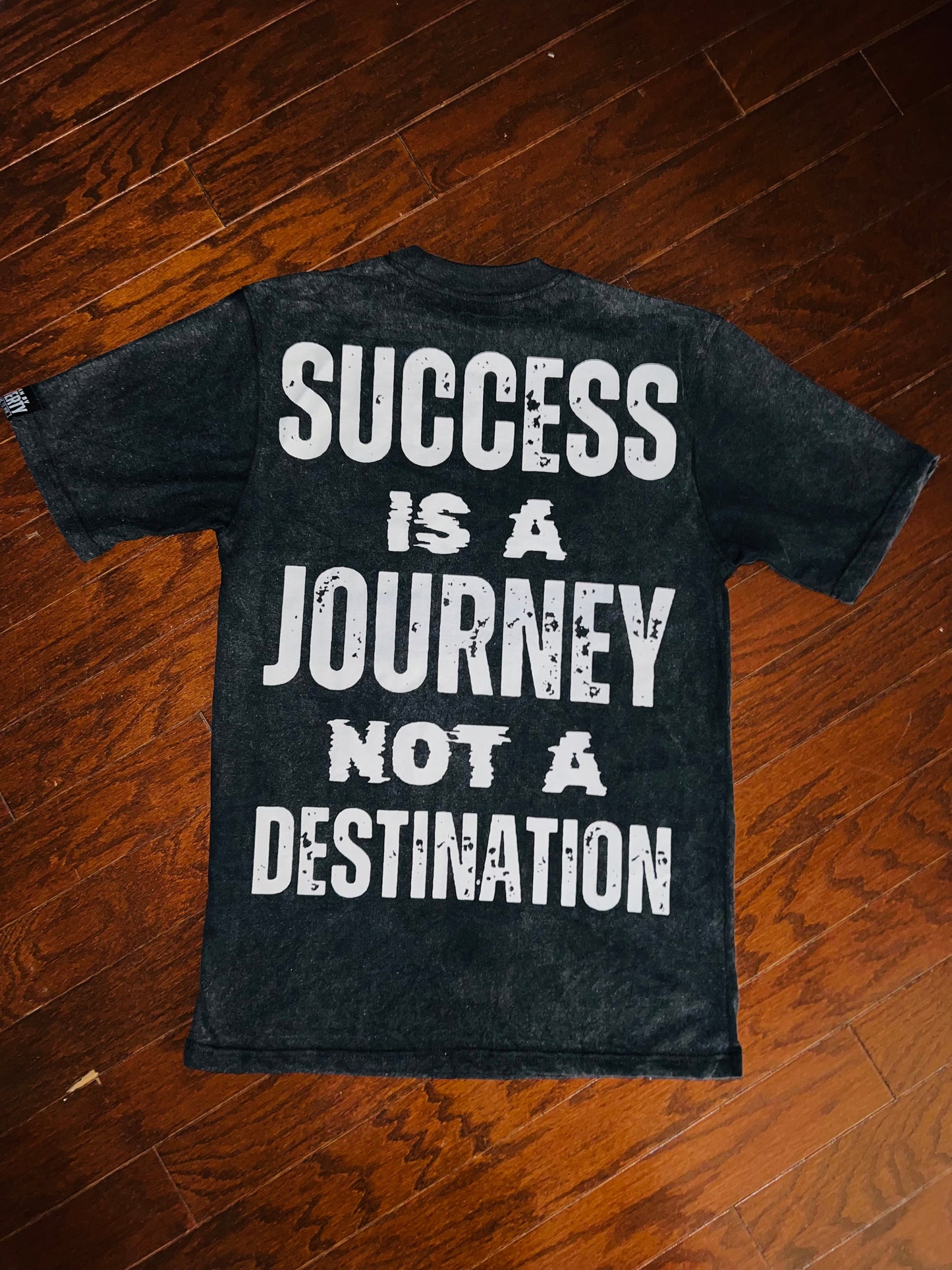 SUCCESS IS A JOURNEY (Acid Wash Tees)